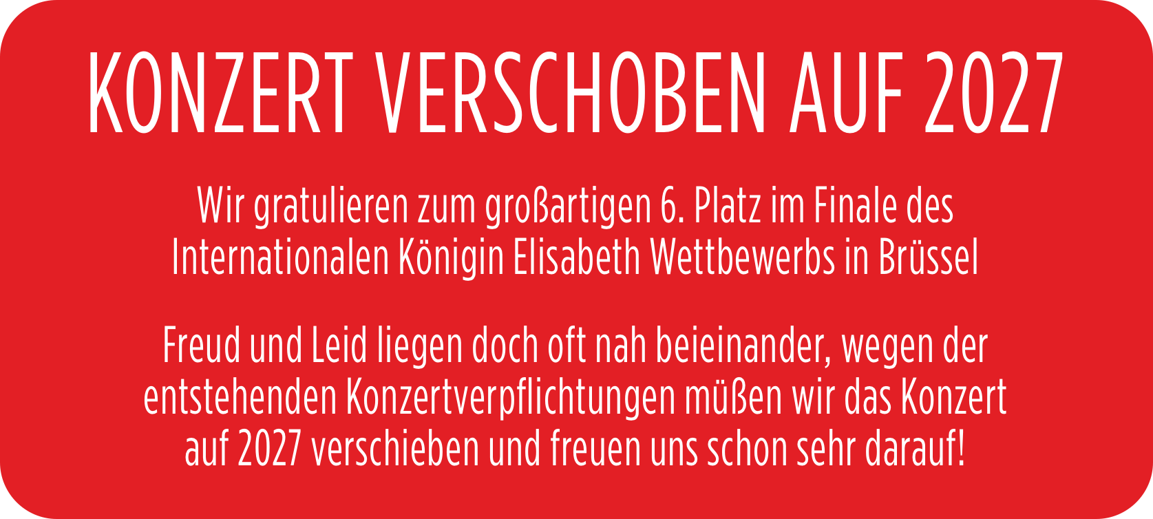 Konzert verschoben auf 2027